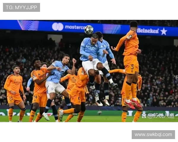 曼城强势对阵豪门焦点之战巅峰对决引爆足坛激情鏖战一触即发