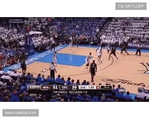 2013年NBA总决赛热火与雷霆的巅峰对决与传奇时刻回顾 2013年NBA总决赛热火与雷霆的巅峰对决与传奇时刻回顾